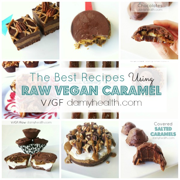 The Best Recipes Using Raw Vegan Caramel