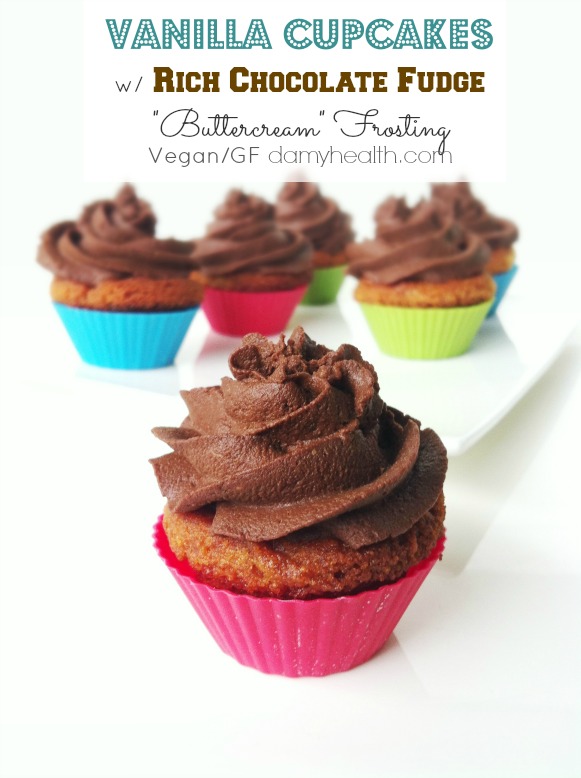 Vegan Vanilla Cupcakes w/ Rich Chocolate Fudge “Buttercream” Frosting