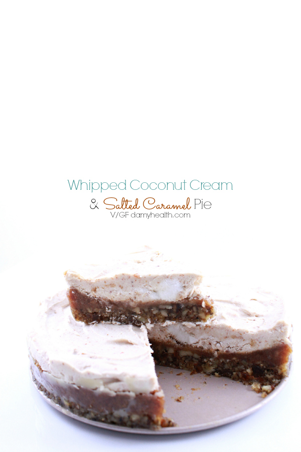 Whipped Coconut Cream  & Salted Caramel Pie