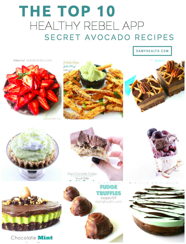 The Top 10 Healthy Rebel App Secret Avocado Recipes