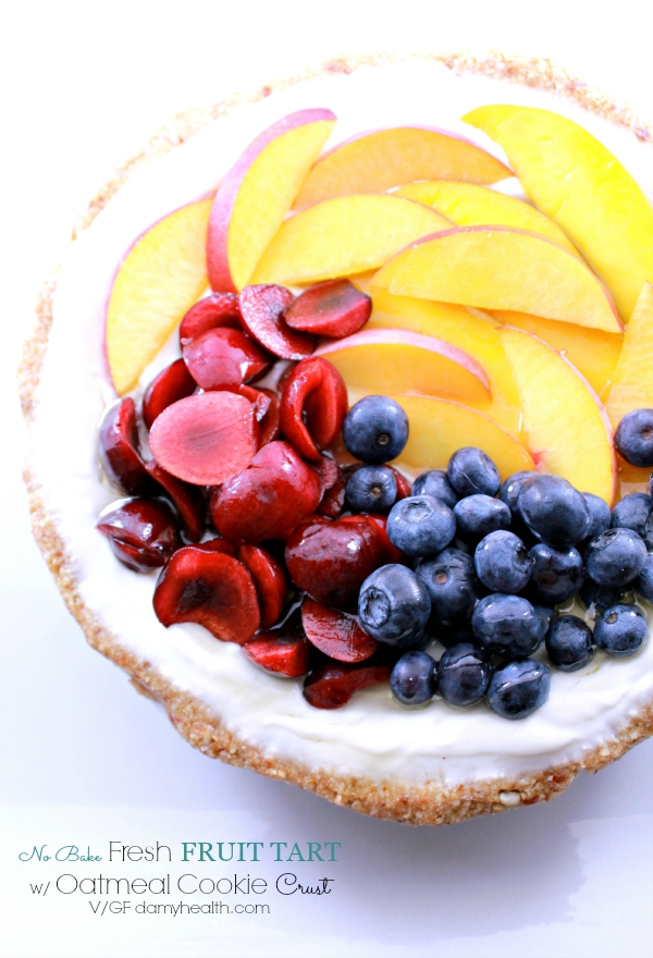 No Bake Fresh FRUIT TART with Oatmeal Cookie Crust