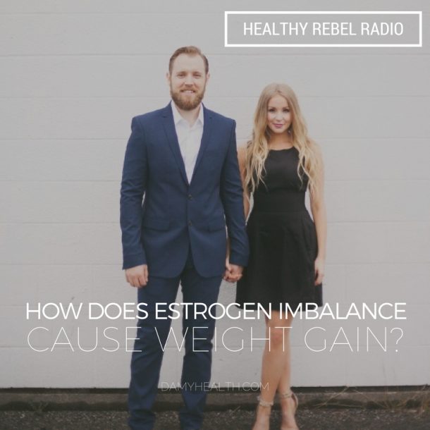Epi 119: How estrogen imbalance causes weight gain