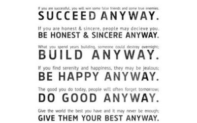Do Good Anyway…