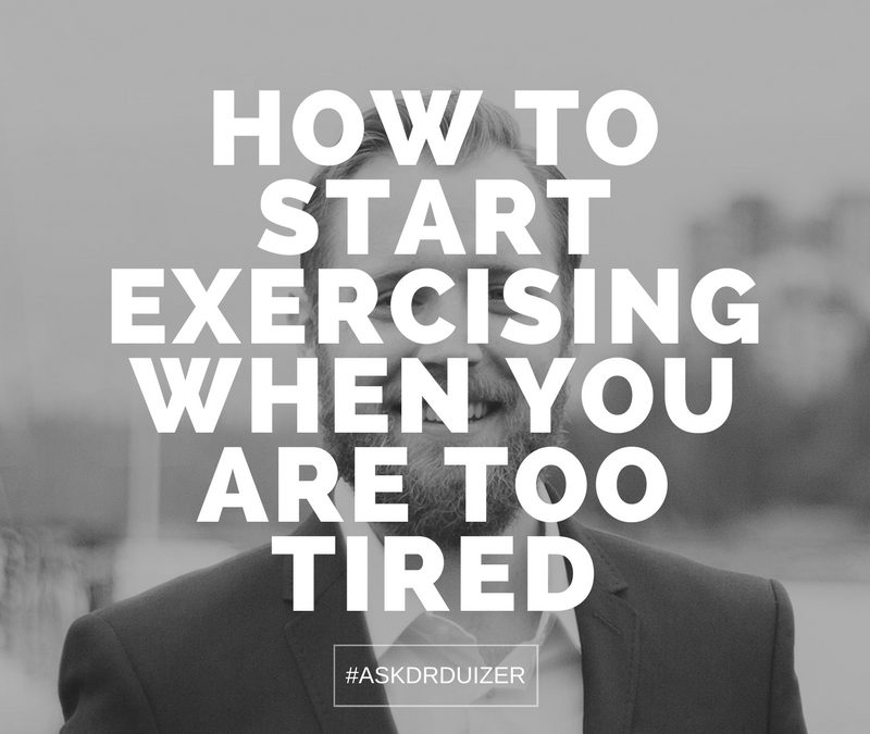 Fatigue is a workout killer: How to start exercising when you are too tired