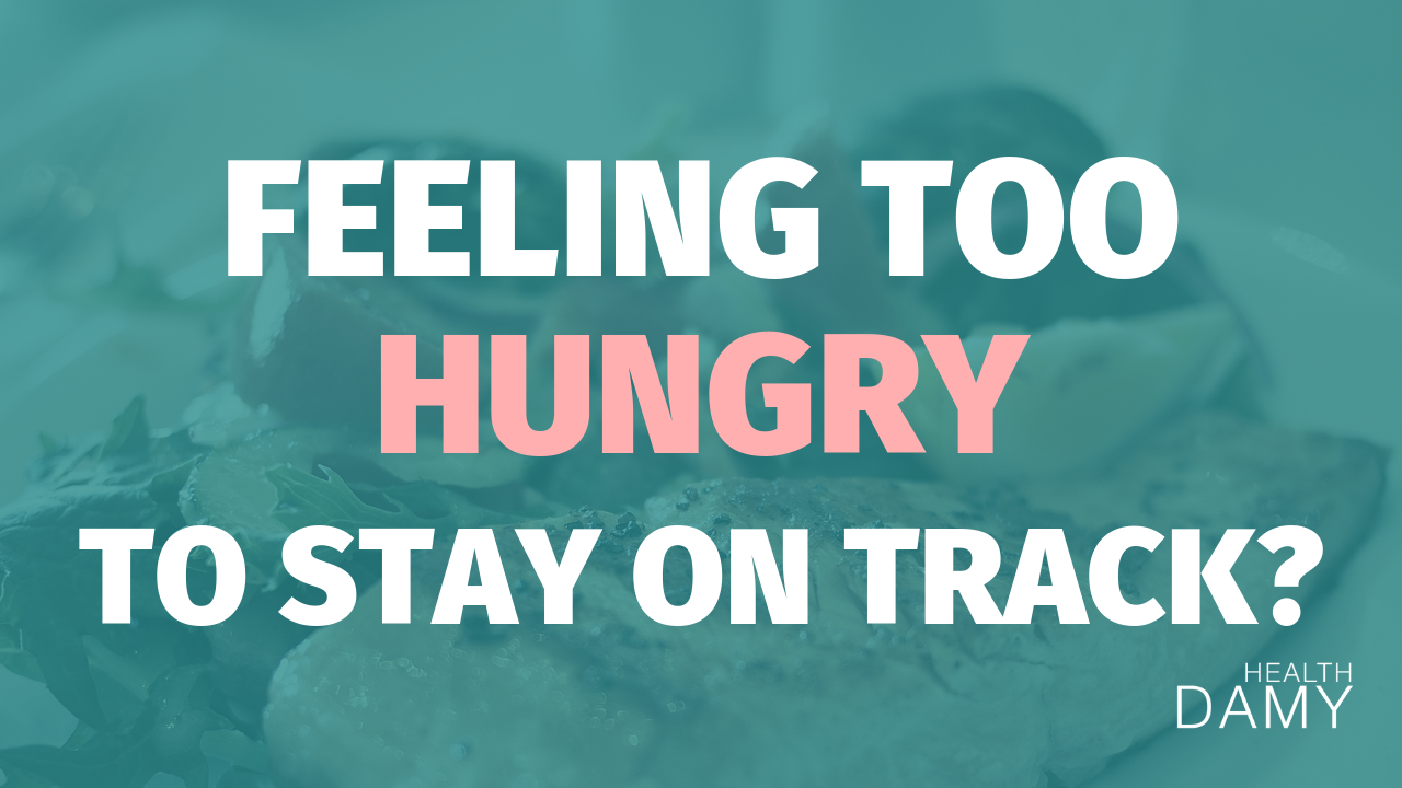 Feeling too hungry to stay on track? Try these tips to stay consistent.