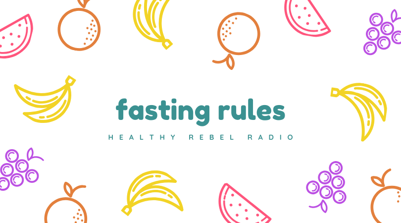 145: Safe Fasting Rules – When not to fast